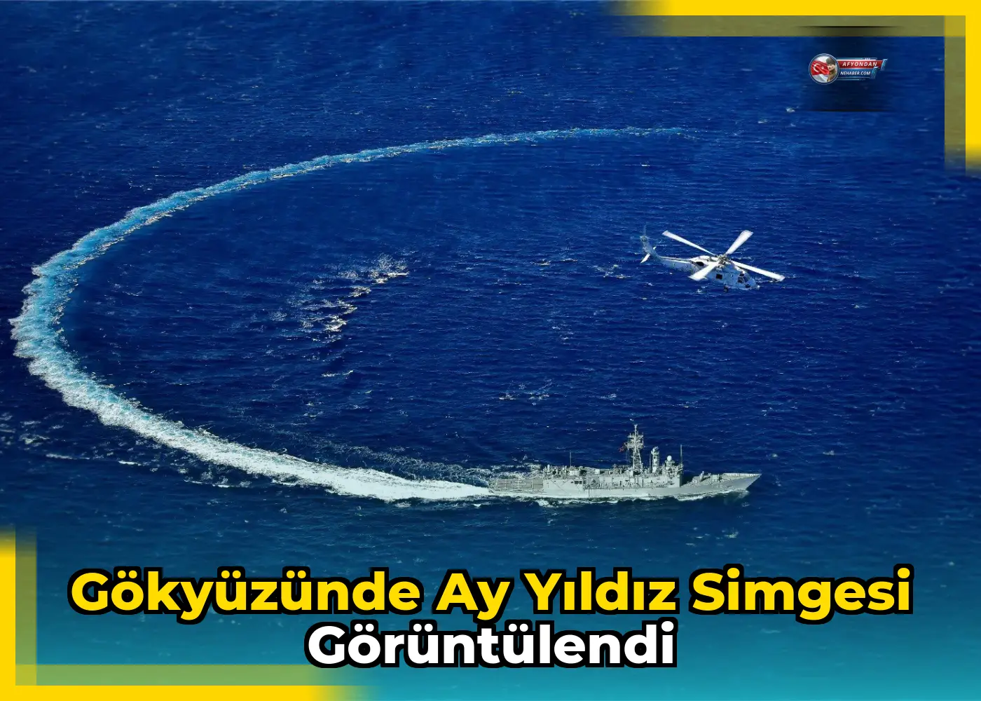 Gökyüzünde Ay Yıldız Simgesi Görüntülendi