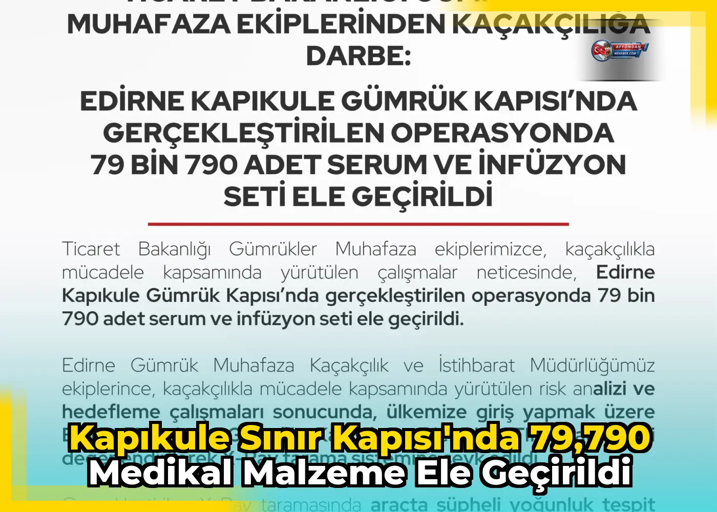 Kapıkule Sınır Kapısı'nda 79,790 Medikal Malzeme Ele Geçirildi