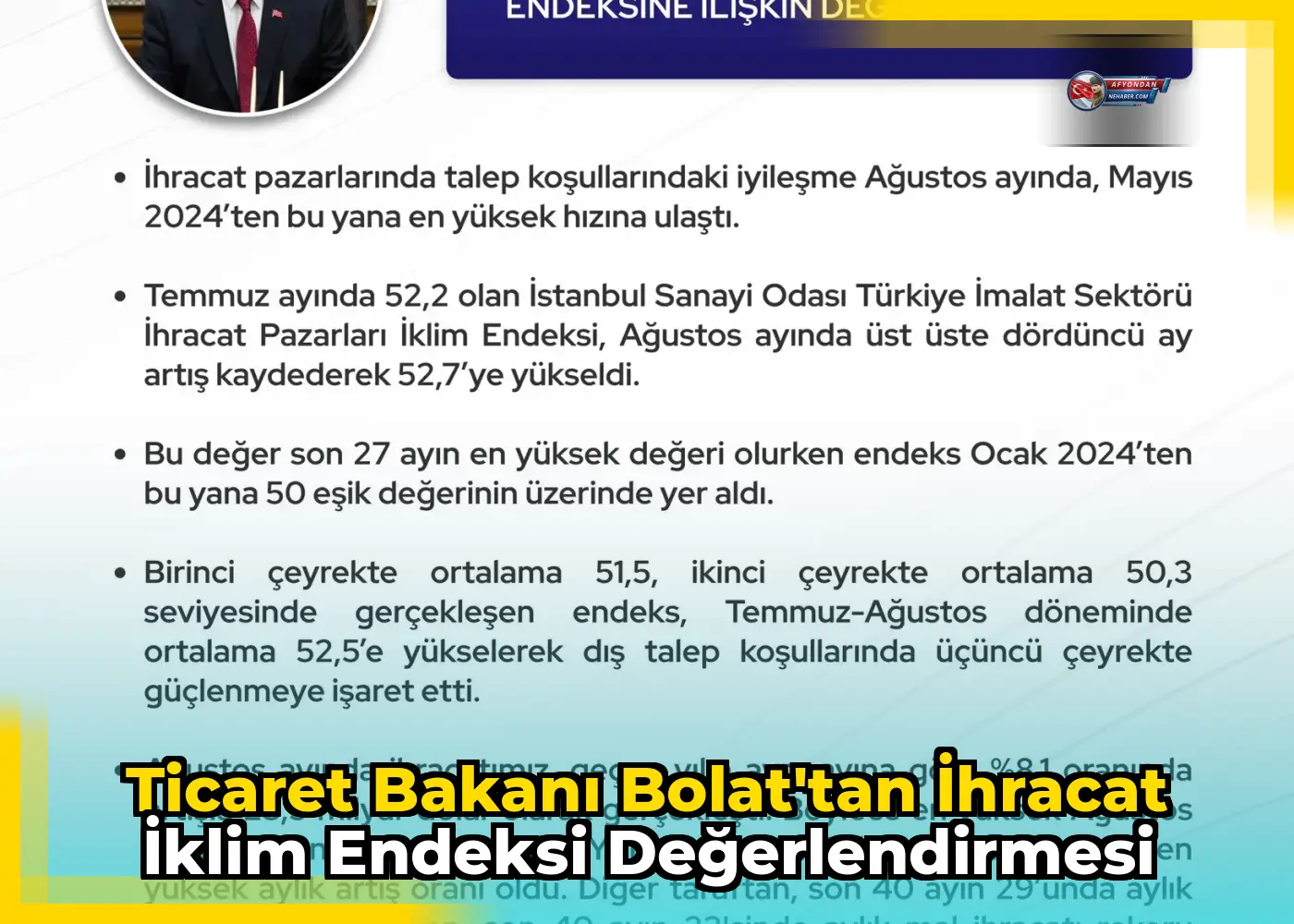 Ticaret Bakanı Bolat'tan İhracat İklim Endeksi Değerlendirmesi