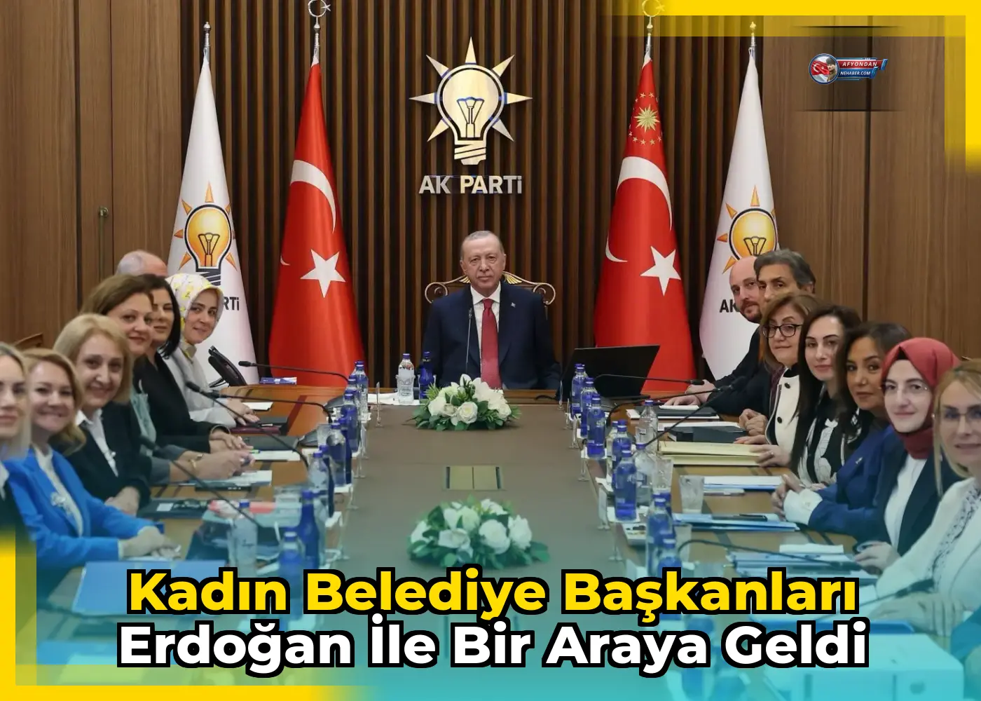 Kadın belediye başkanları Erdoğan ile bir araya geldi