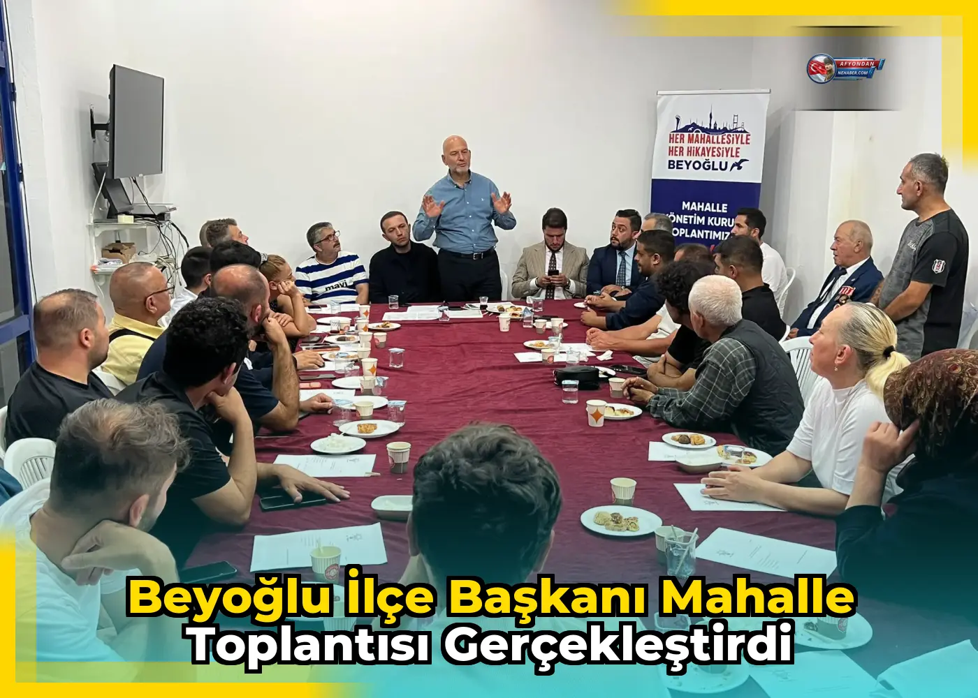 Beyoğlu İlçe Başkanı mahalle toplantısı gerçekleştirdi