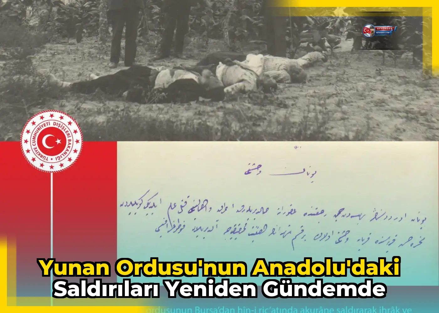 Yunan Ordusu'nun Anadolu'daki Saldırıları Yeniden Gündemde