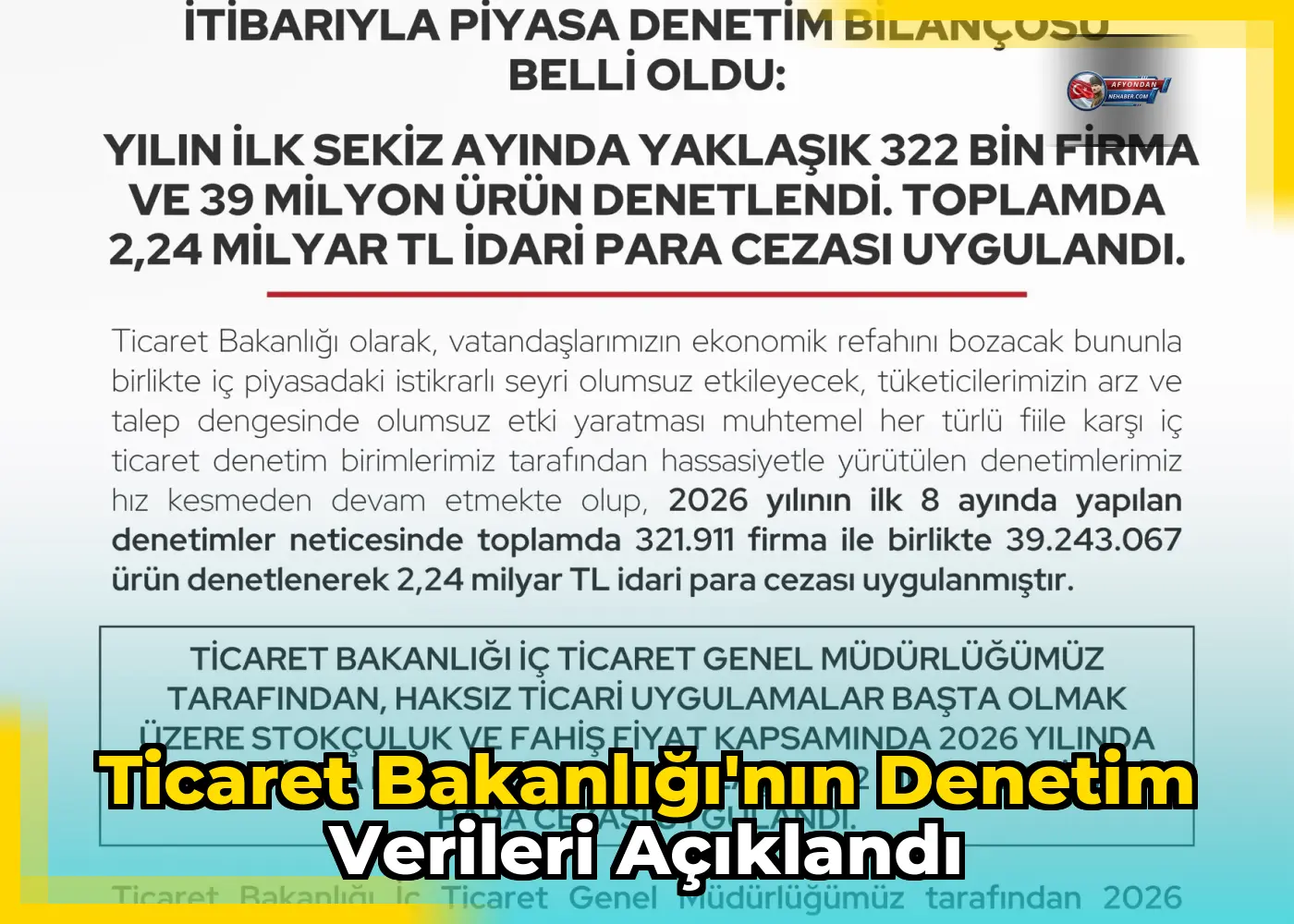 Ticaret Bakanlığı'nın denetim verileri açıklandı