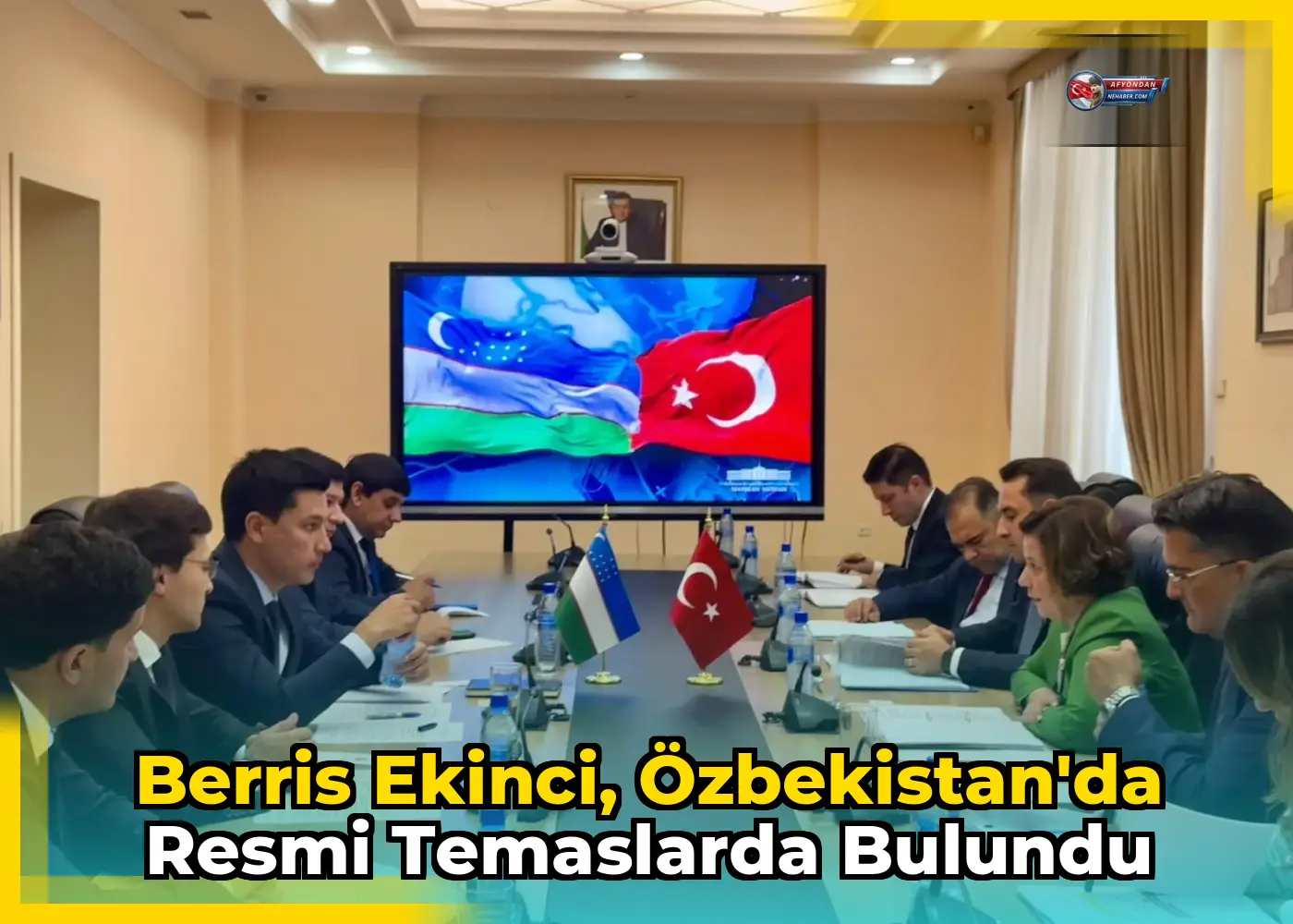 Berris Ekinci, Özbekistan'da resmi temaslarda bulundu