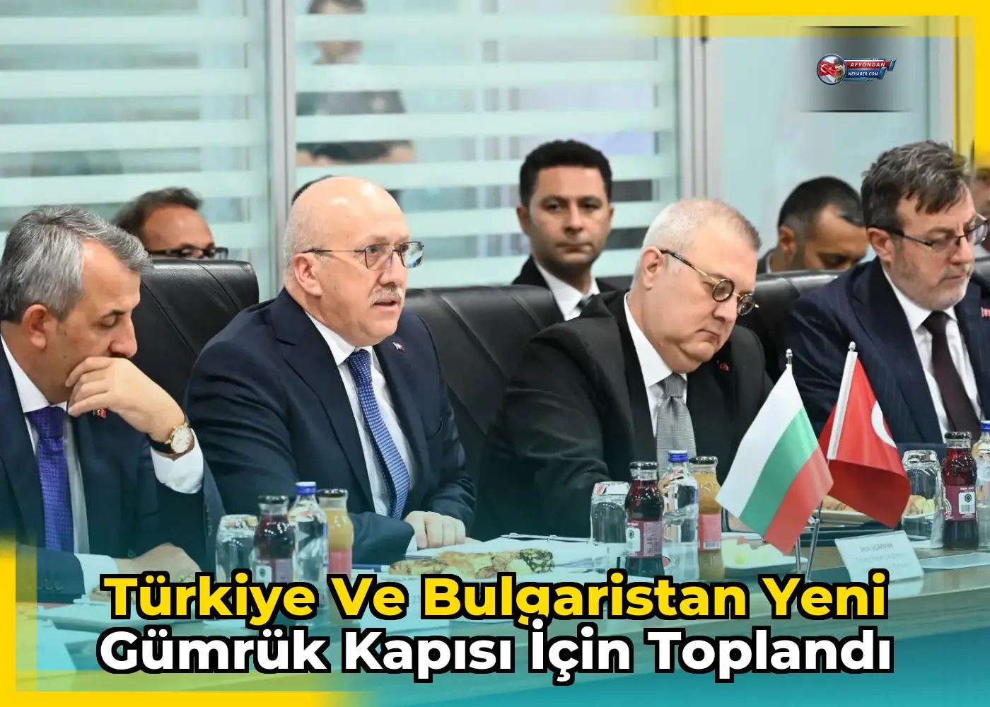 Türkiye ve Bulgaristan yeni gümrük kapısı için toplandı