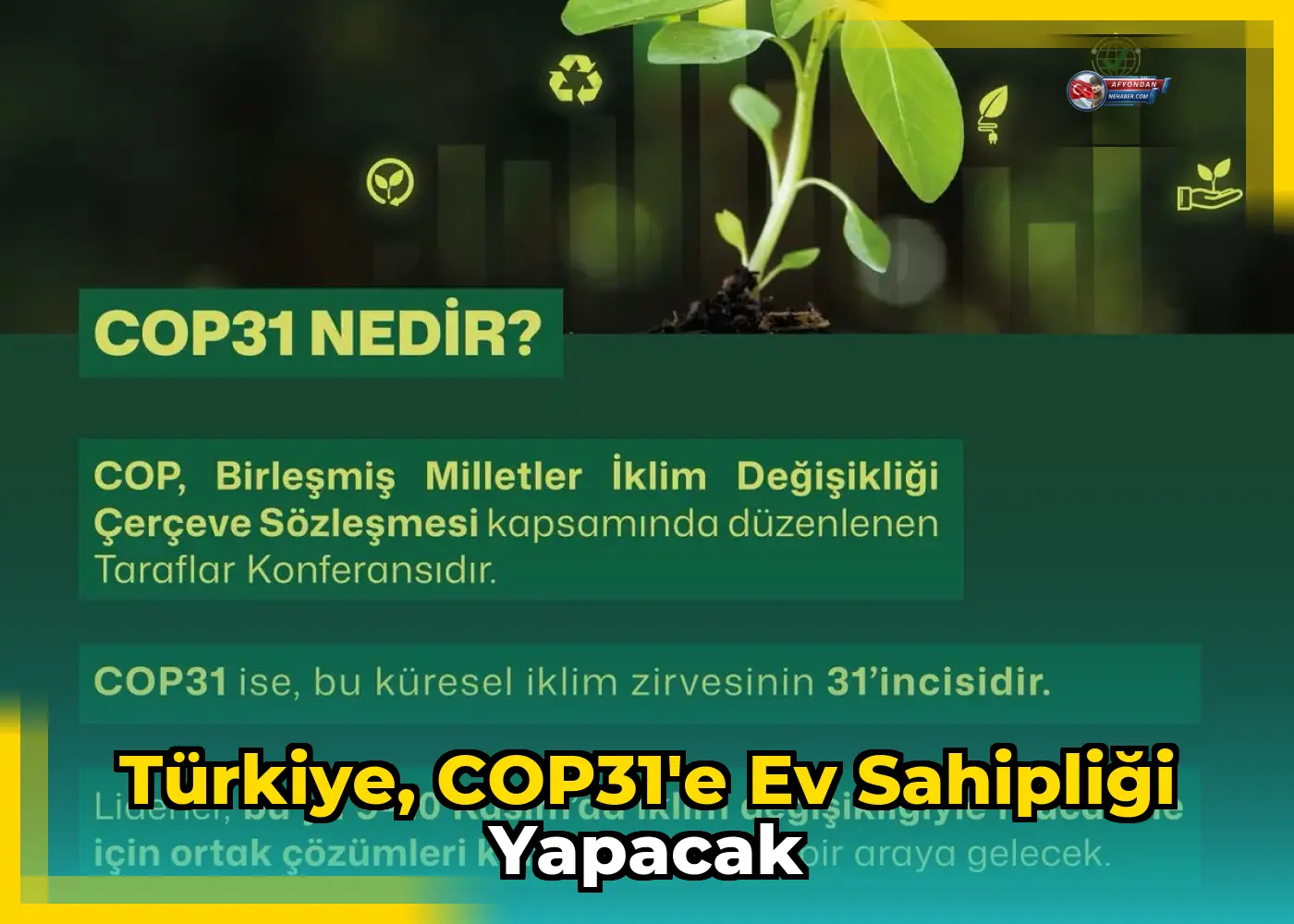 Türkiye, COP31'e Ev Sahipliği Yapacak