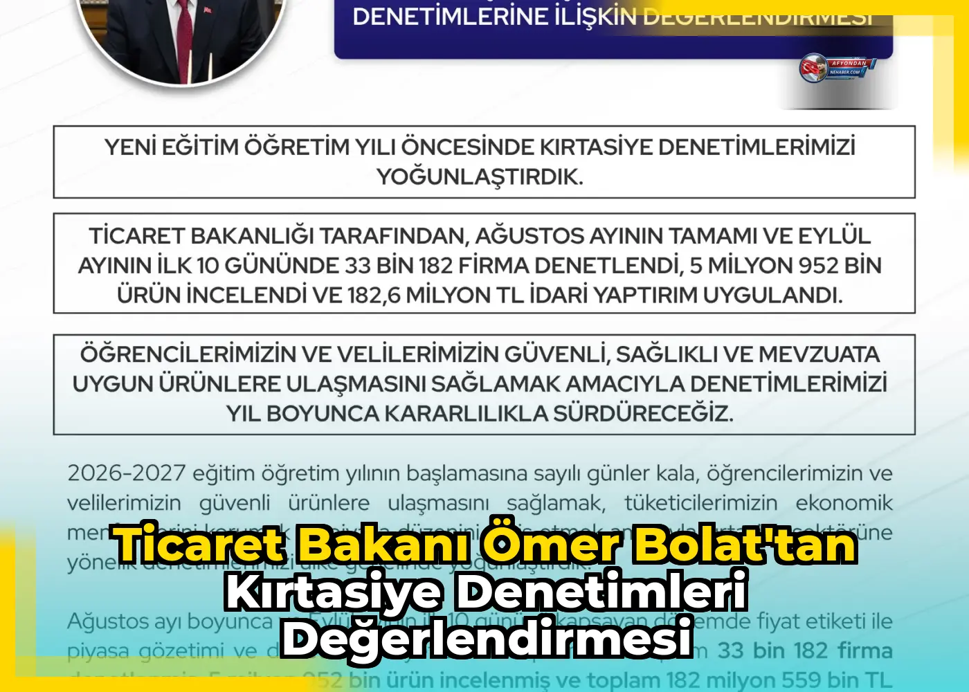 Ticaret Bakanı Ömer Bolat'tan kırtasiye denetimleri değerlendirmesi