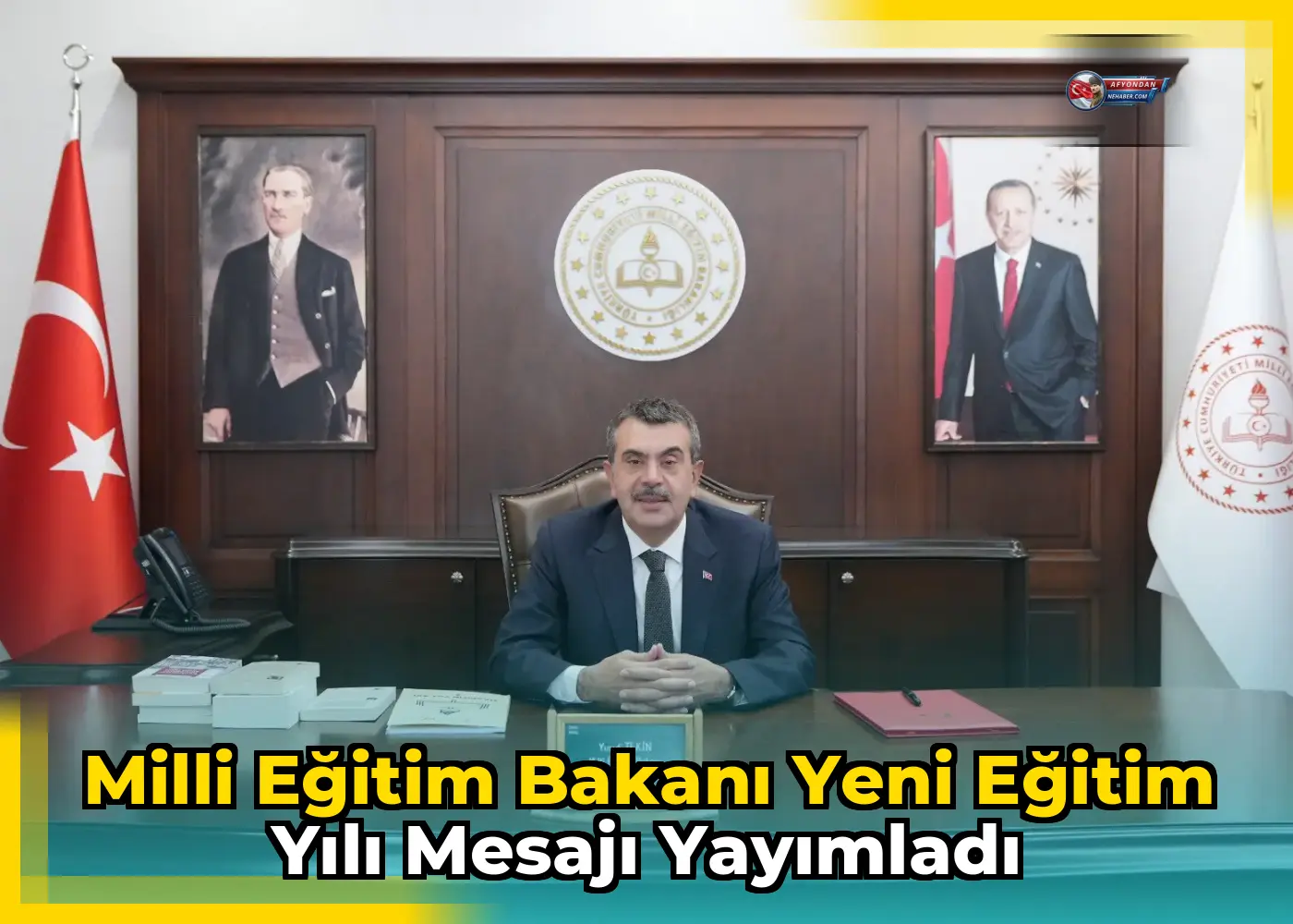 Milli Eğitim Bakanı yeni eğitim yılı mesajı yayımladı