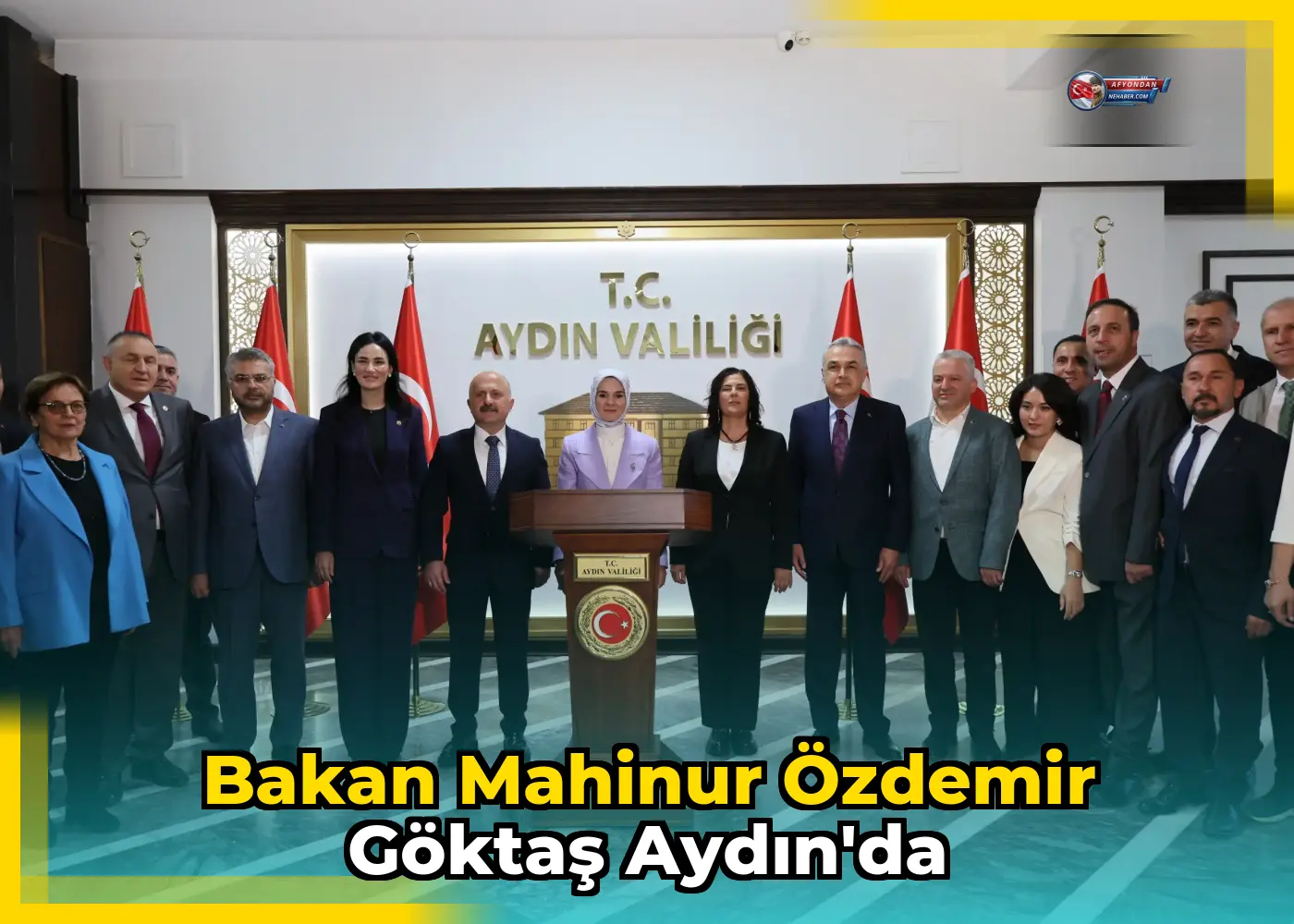 Bakan Mahinur Özdemir Göktaş Aydın'da