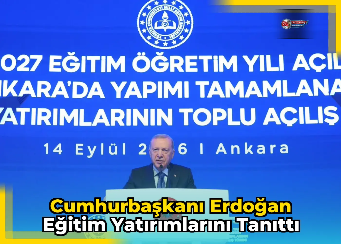 Cumhurbaşkanı Erdoğan eğitim yatırımlarını tanıttı