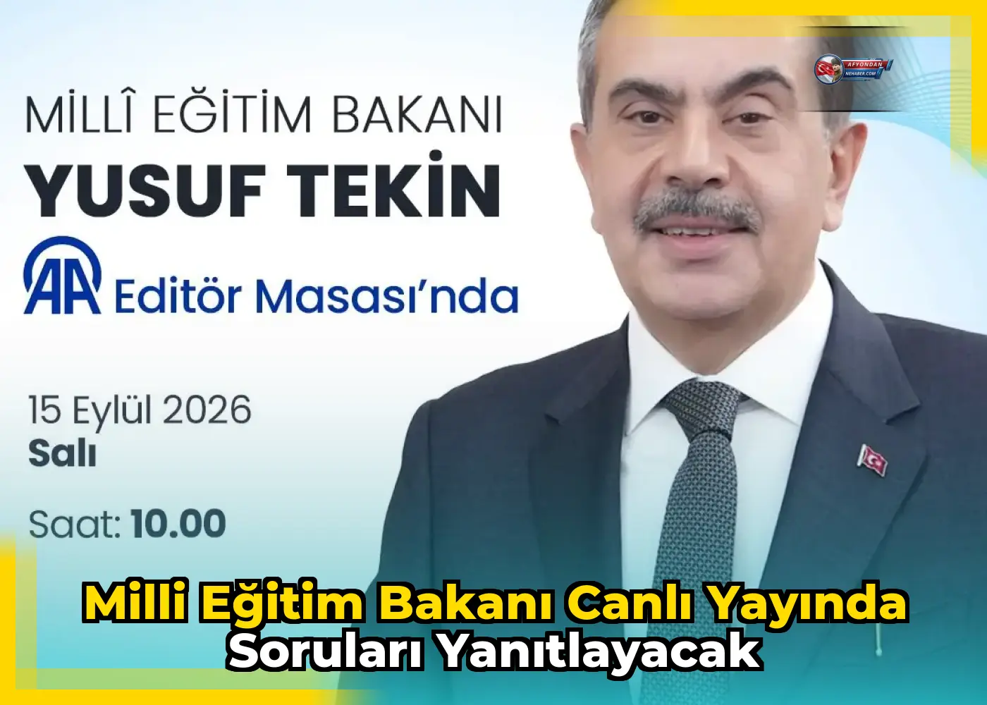 Milli Eğitim Bakanı canlı yayında soruları yanıtlayacak