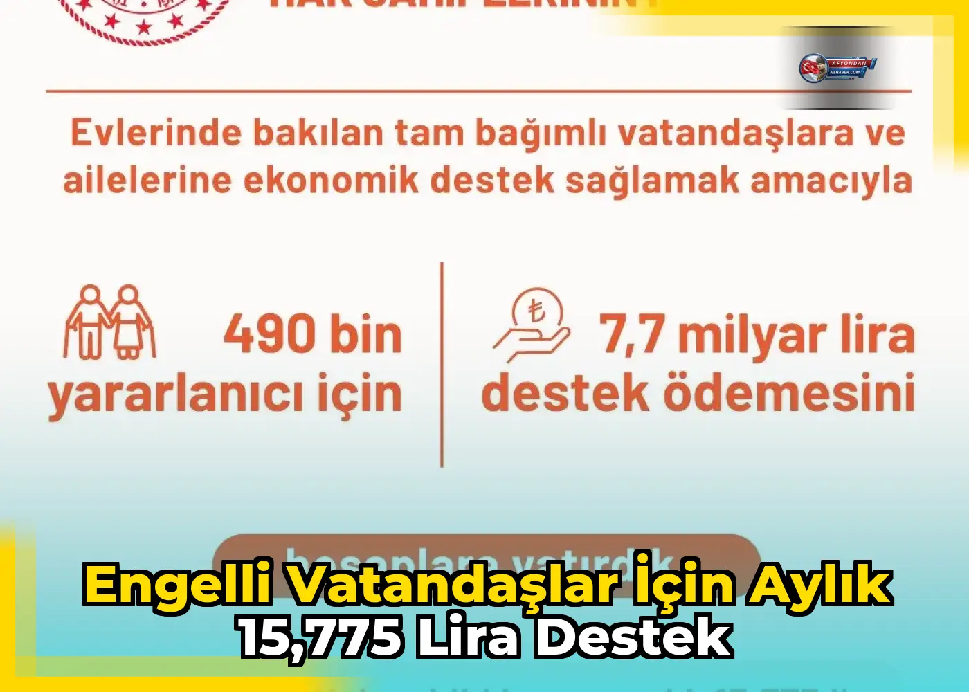Engelli vatandaşlar için aylık 15,775 lira destek