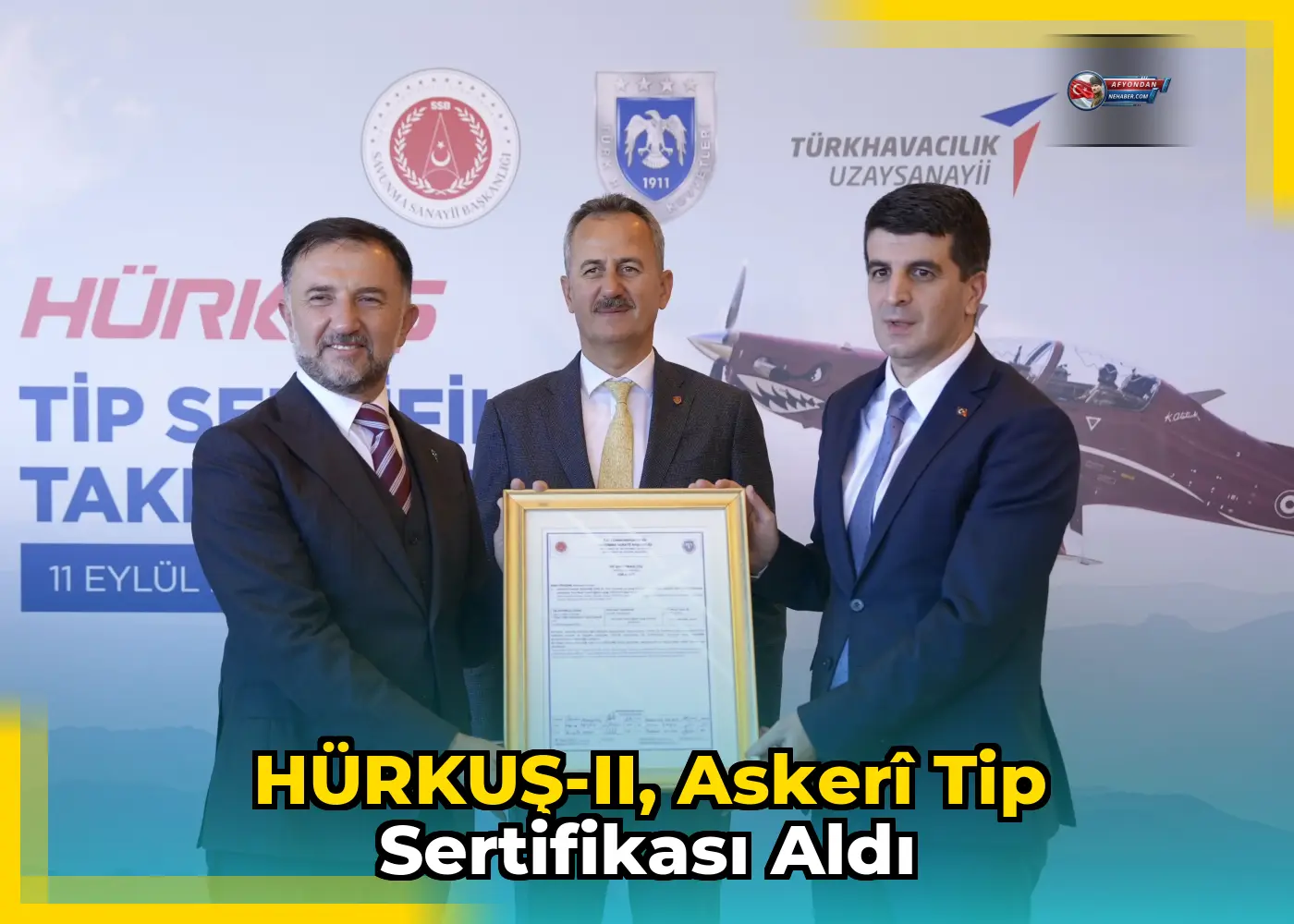 HÜRKUŞ-II, Askerî Tip Sertifikası Aldı