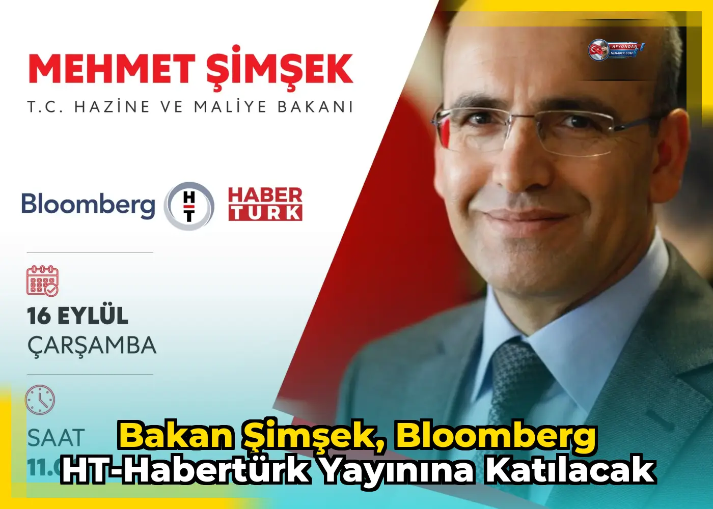 Bakan Şimşek, Bloomberg HT-Habertürk yayınına katılacak