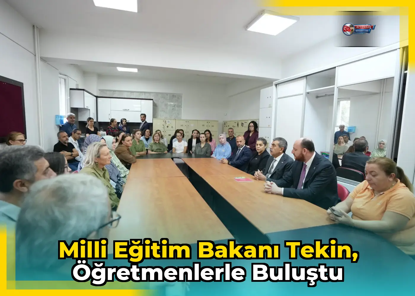 Milli Eğitim Bakanı Tekin, öğretmenlerle buluştu