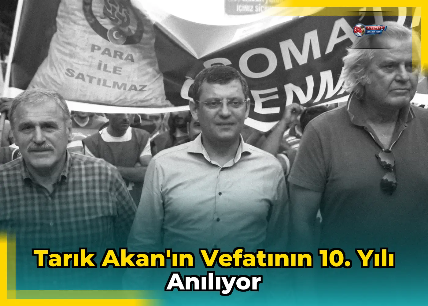 Tarık Akan'ın vefatının 10. yılı anılıyor