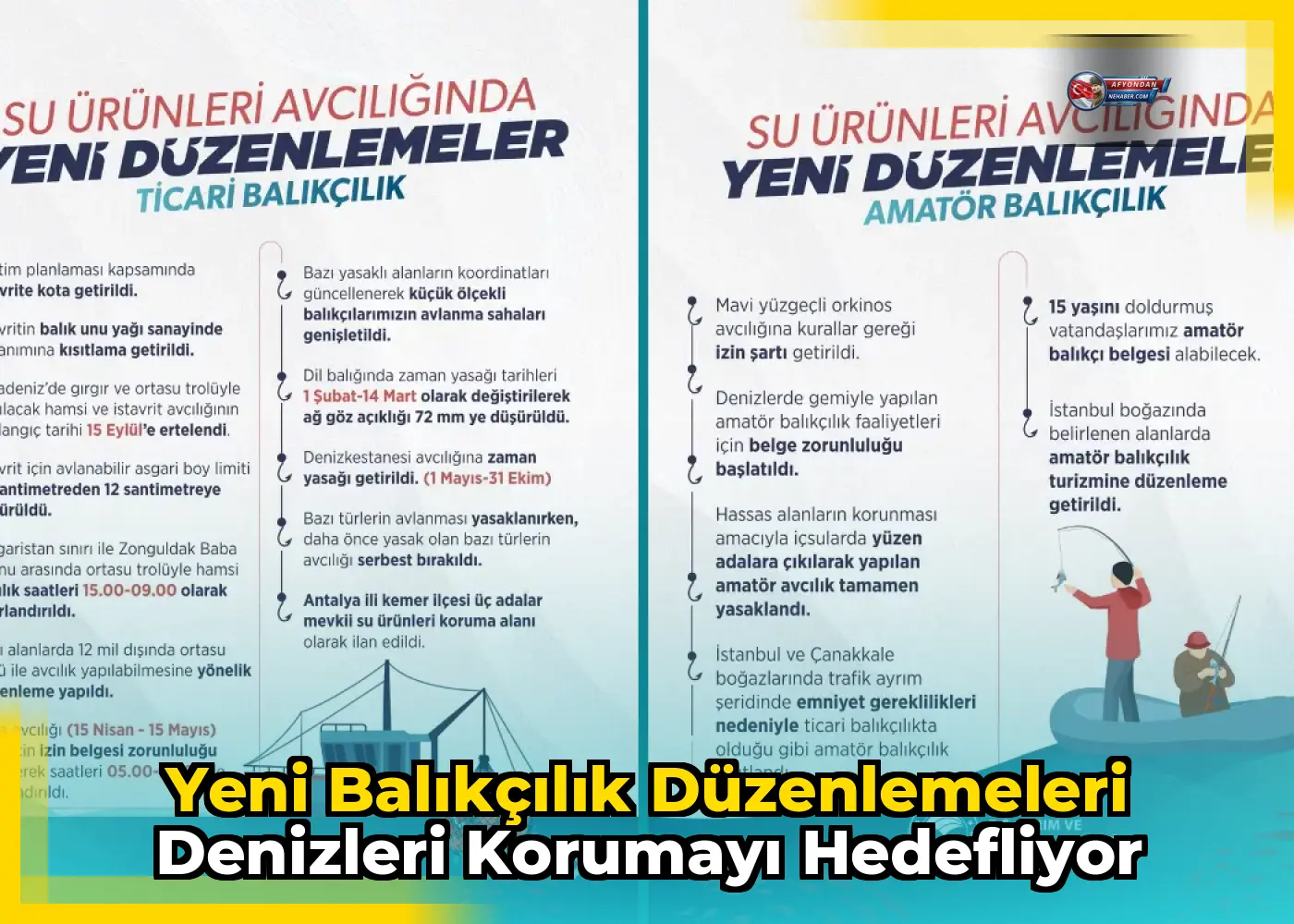 Yeni balıkçılık düzenlemeleri denizleri korumayı hedefliyor