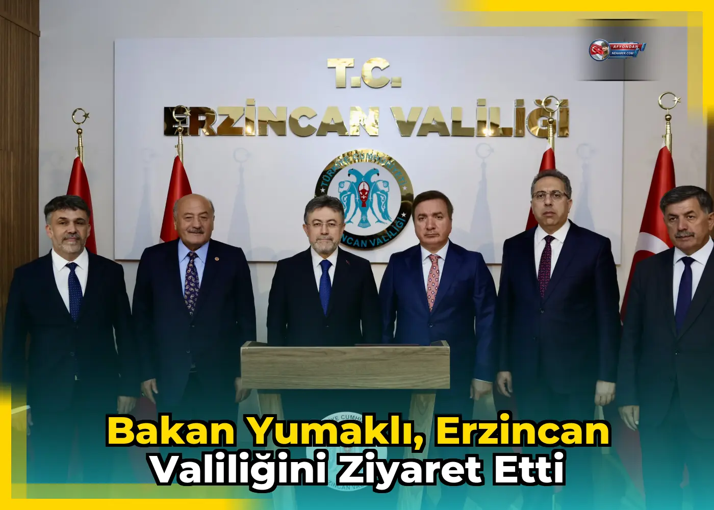 Bakan Yumaklı, Erzincan Valiliğini Ziyaret Etti