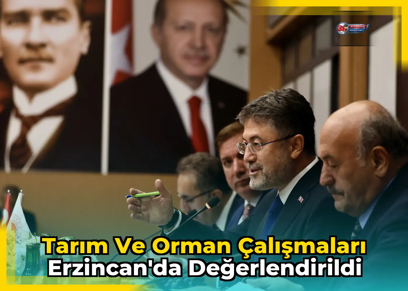 Tarım ve Orman Çalışmaları Erzincan'da Değerlendirildi