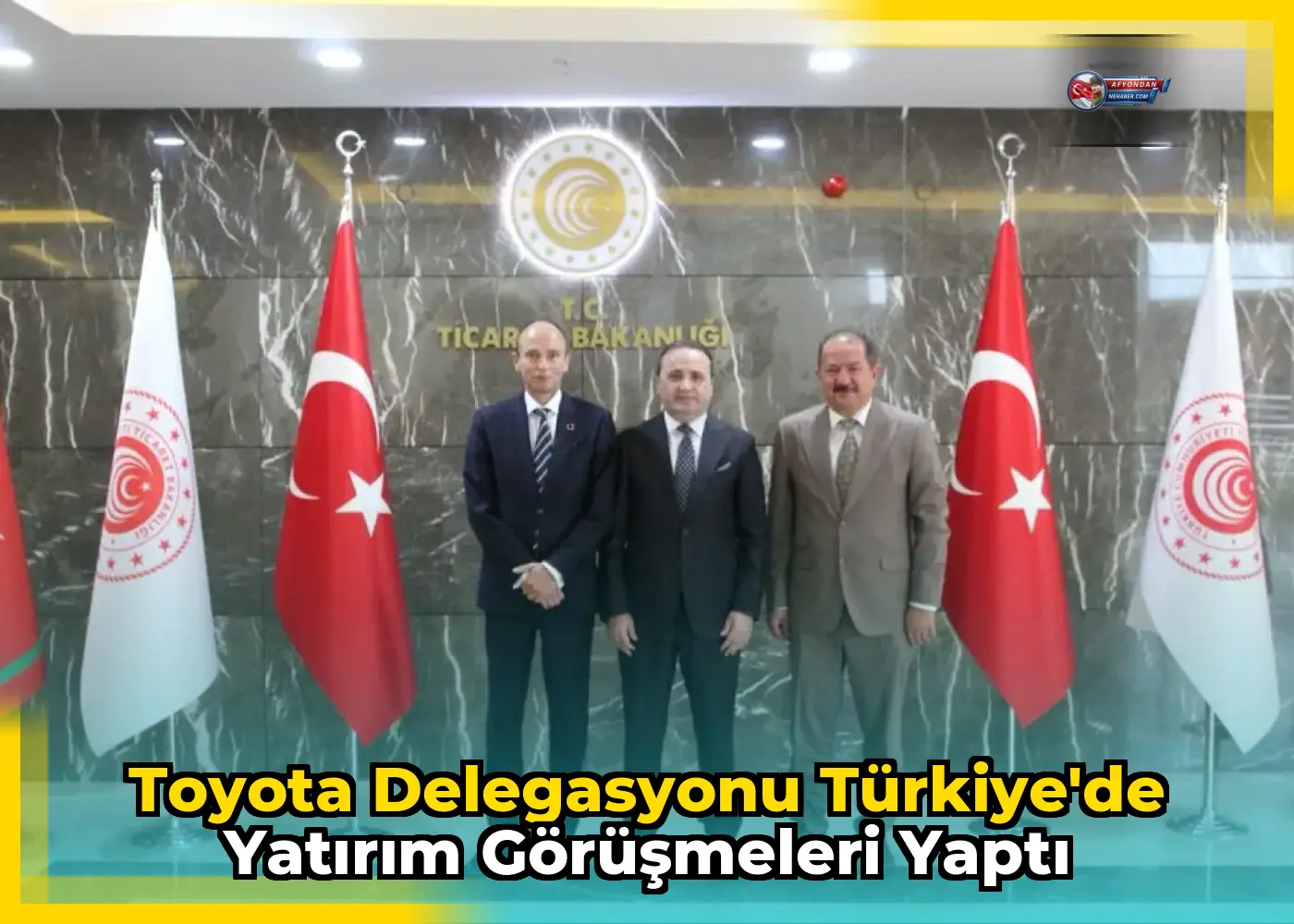 Toyota Delegasyonu Türkiye'de Yatırım Görüşmeleri Yaptı