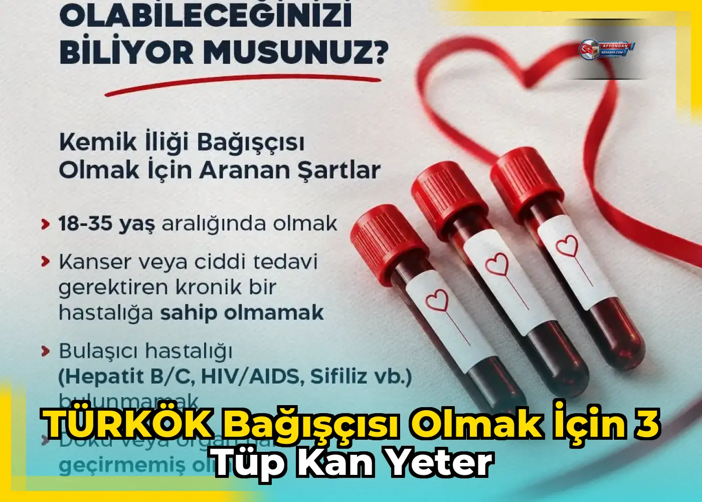 TÜRKÖK bağışçısı olmak için 3 tüp kan yeter
