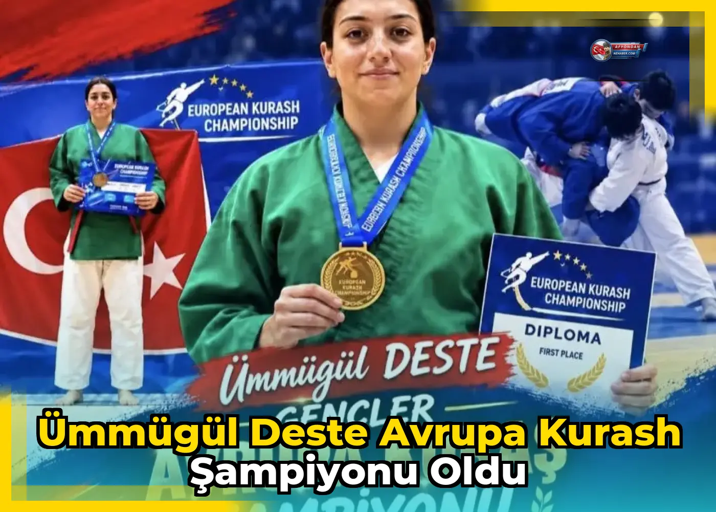 Ümmügül Deste Avrupa Kurash Şampiyonu Oldu