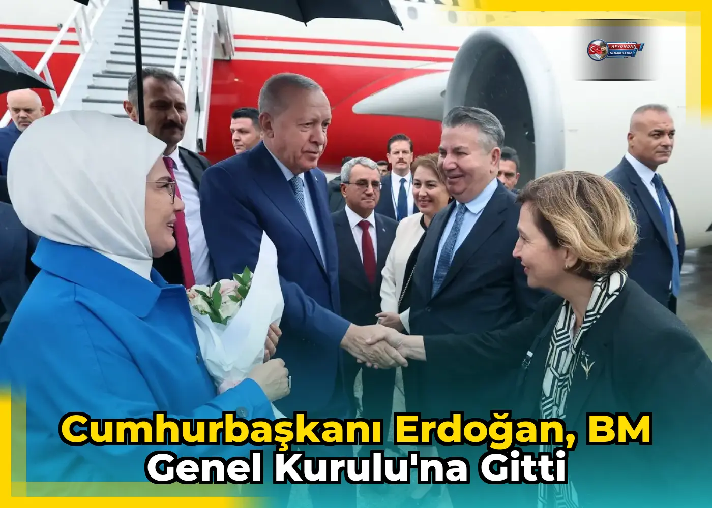 Cumhurbaşkanı Erdoğan, BM Genel Kurulu'na gitti
