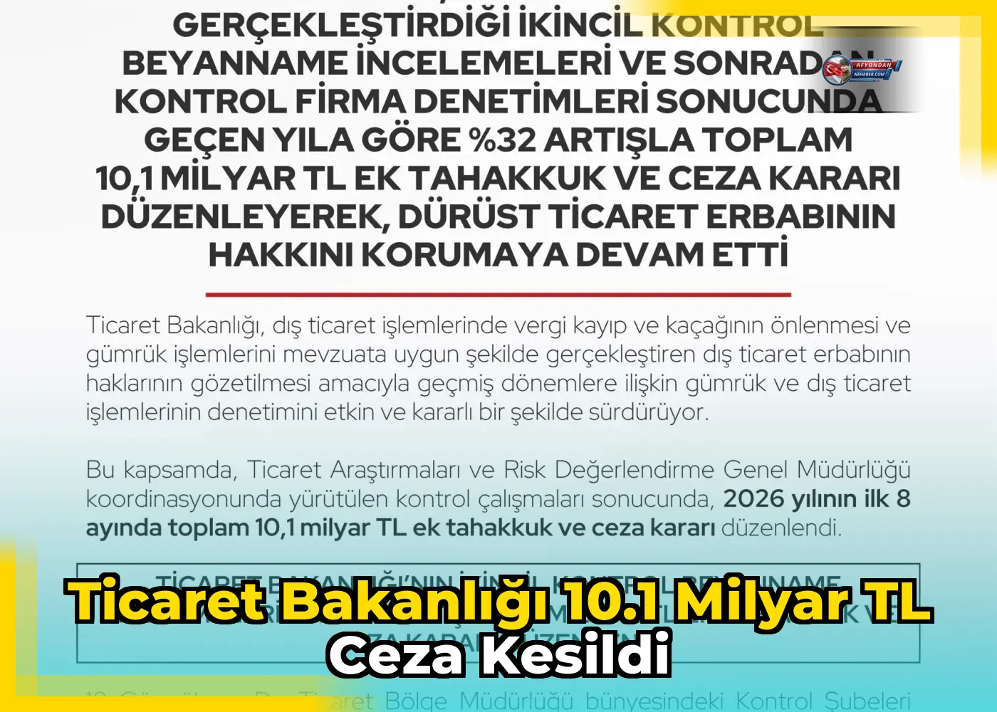 Ticaret Bakanlığı 10.1 milyar TL ceza kesildi