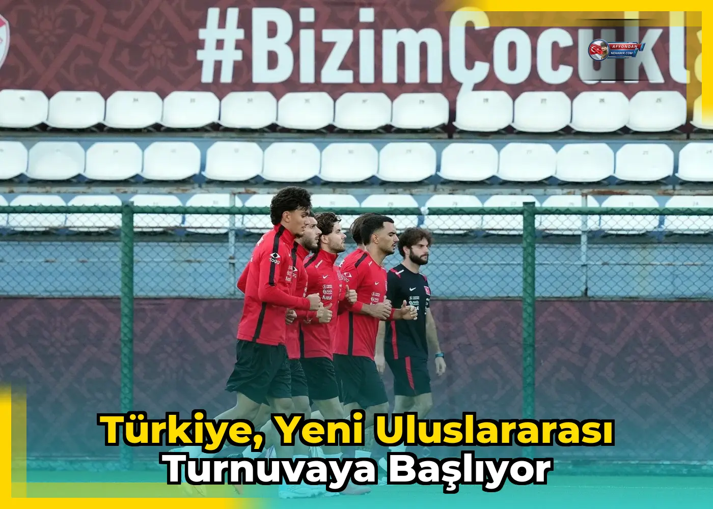 Türkiye, yeni uluslararası turnuvaya başlıyor