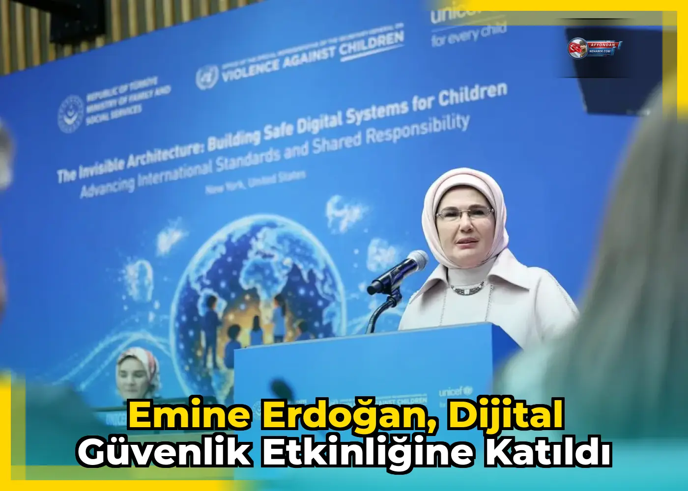 Emine Erdoğan, Dijital Güvenlik Etkinliğine Katıldı