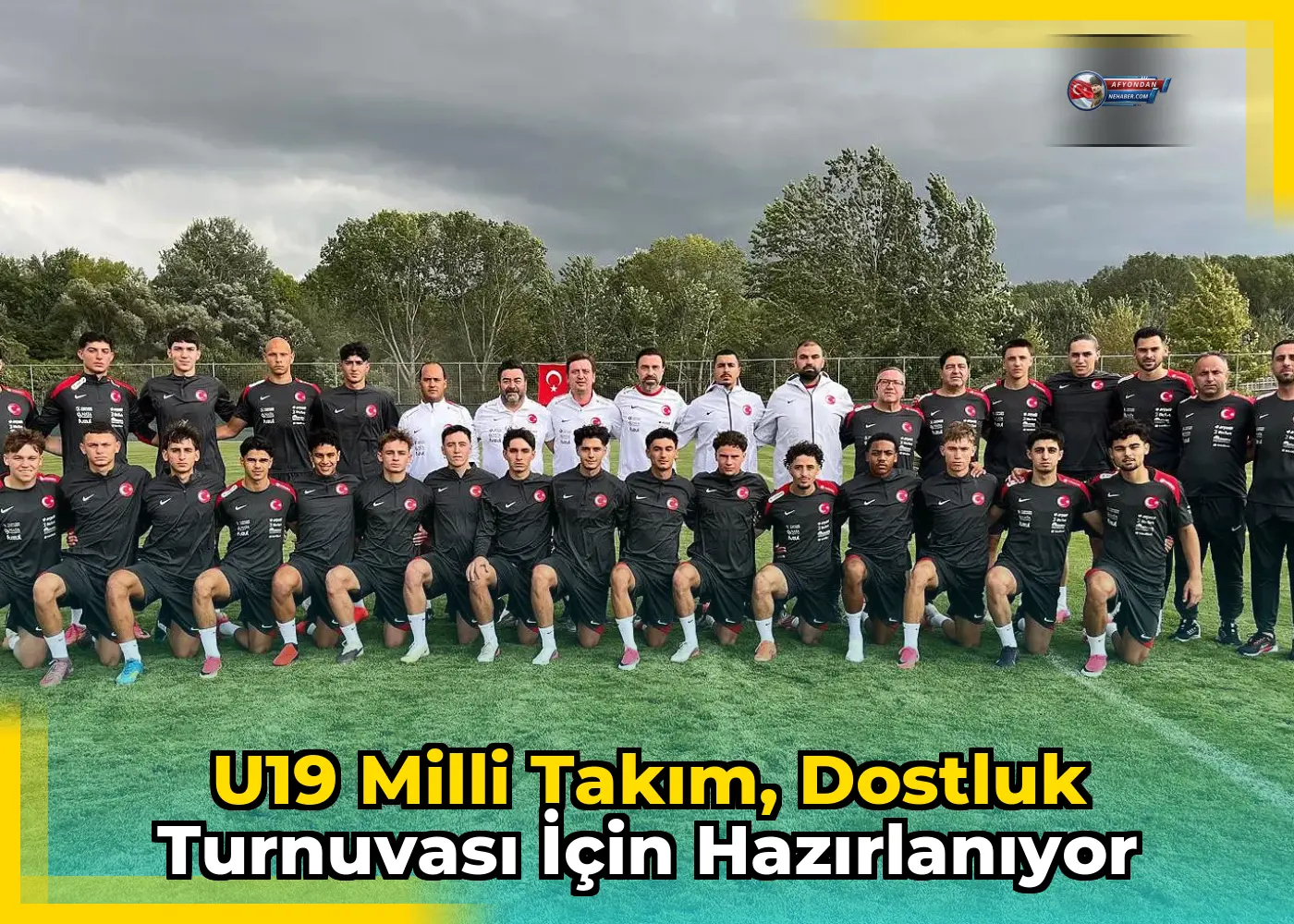 U19 Milli Takım, Dostluk Turnuvası için hazırlanıyor