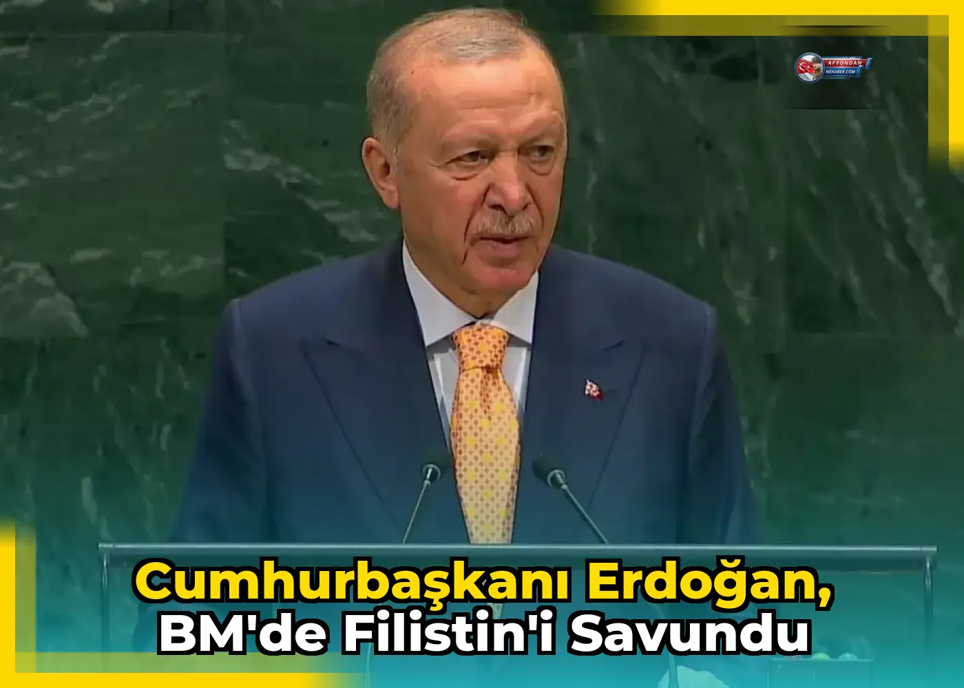 Cumhurbaşkanı Erdoğan, BM'de Filistin'i savundu