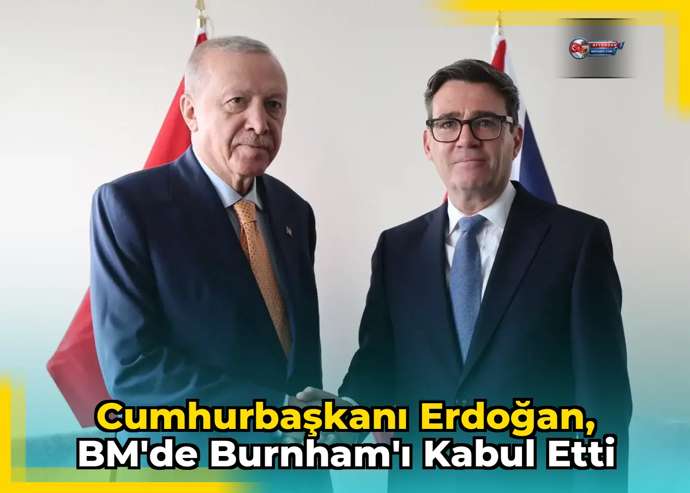 Cumhurbaşkanı Erdoğan, BM'de Burnham'ı kabul etti