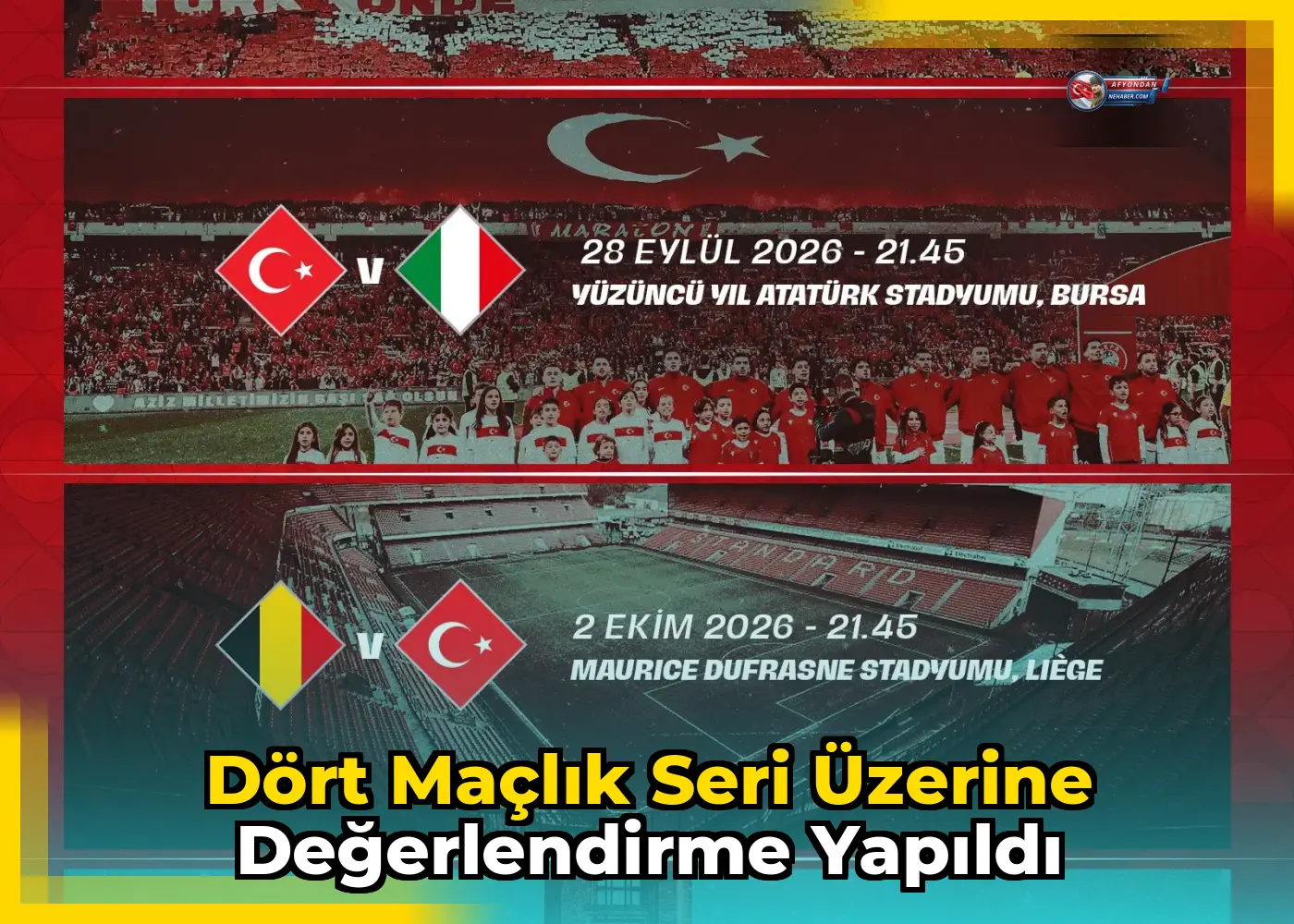 Dört maçlık seri üzerine değerlendirme yapıldı