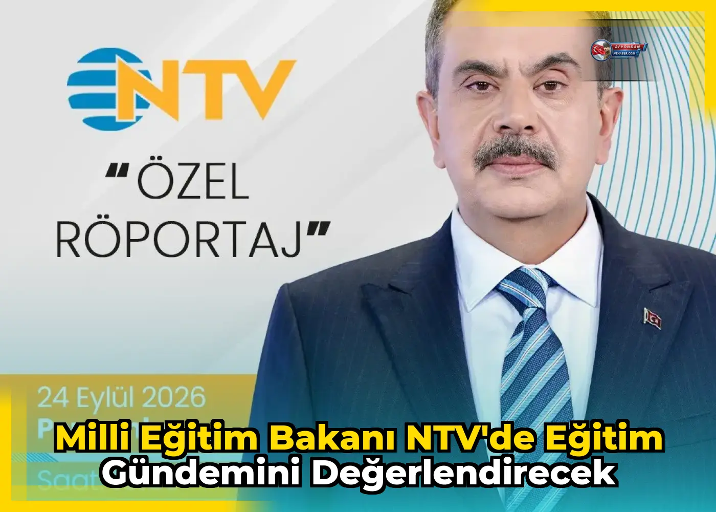 Milli Eğitim Bakanı NTV'de Eğitim Gündemini Değerlendirecek