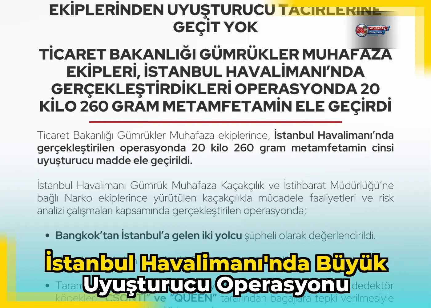 İstanbul Havalimanı'nda büyük uyuşturucu operasyonu