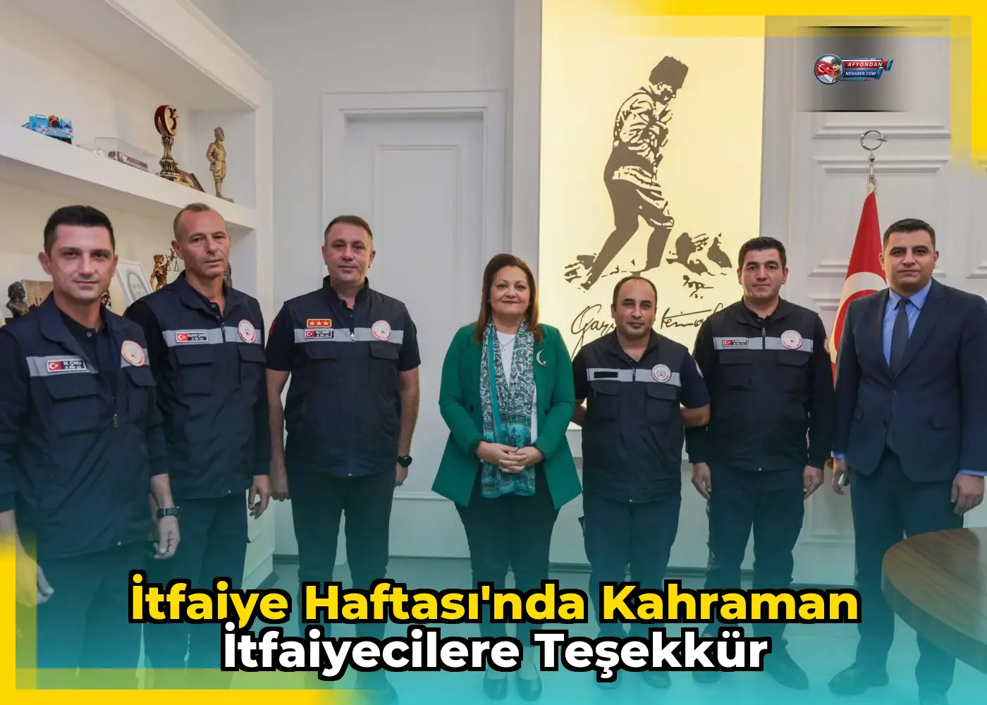 İtfaiye Haftası'nda kahraman itfaiyecilere teşekkür