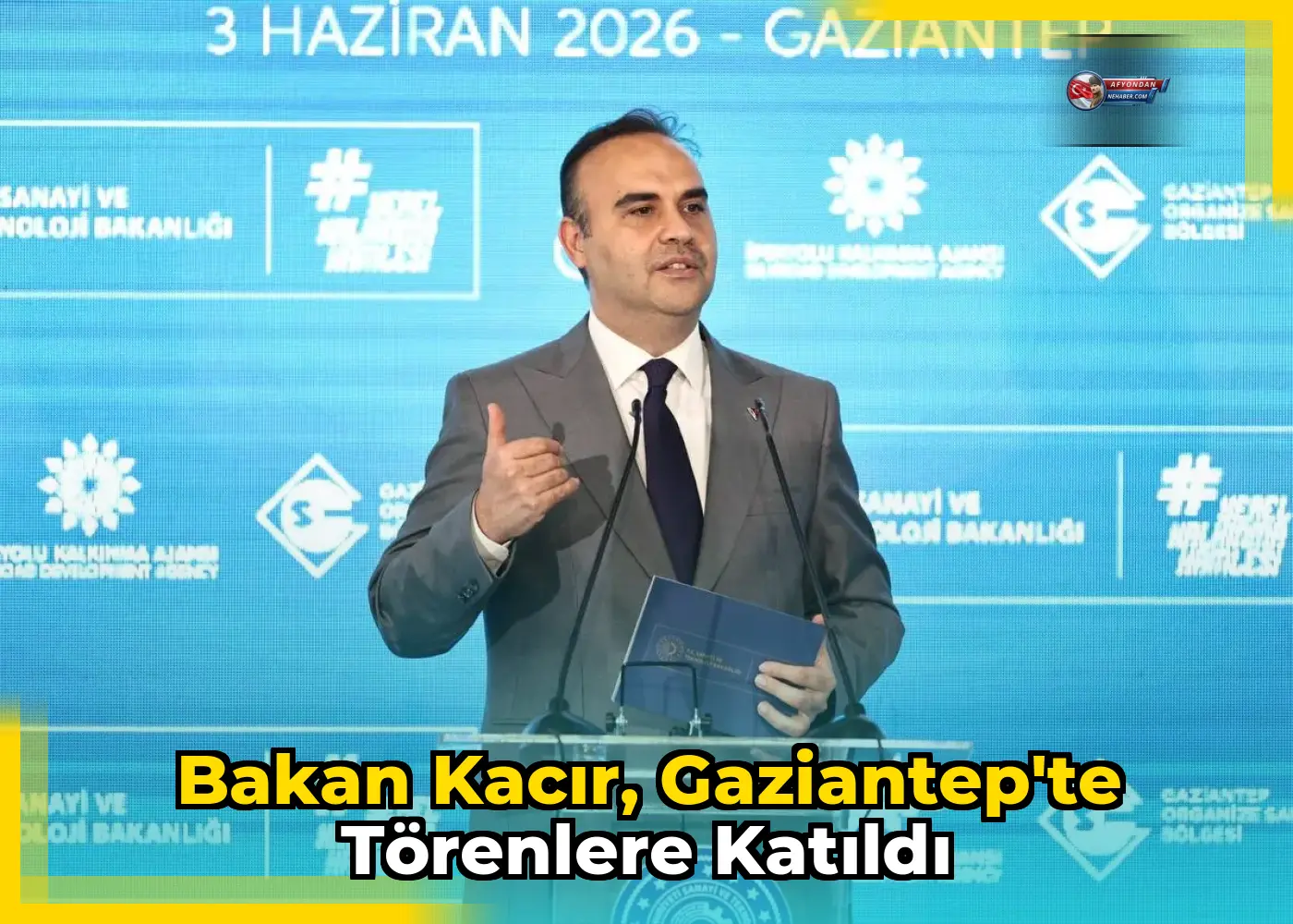 Bakan Kacır, Gaziantep'te Törenlere Katıldı