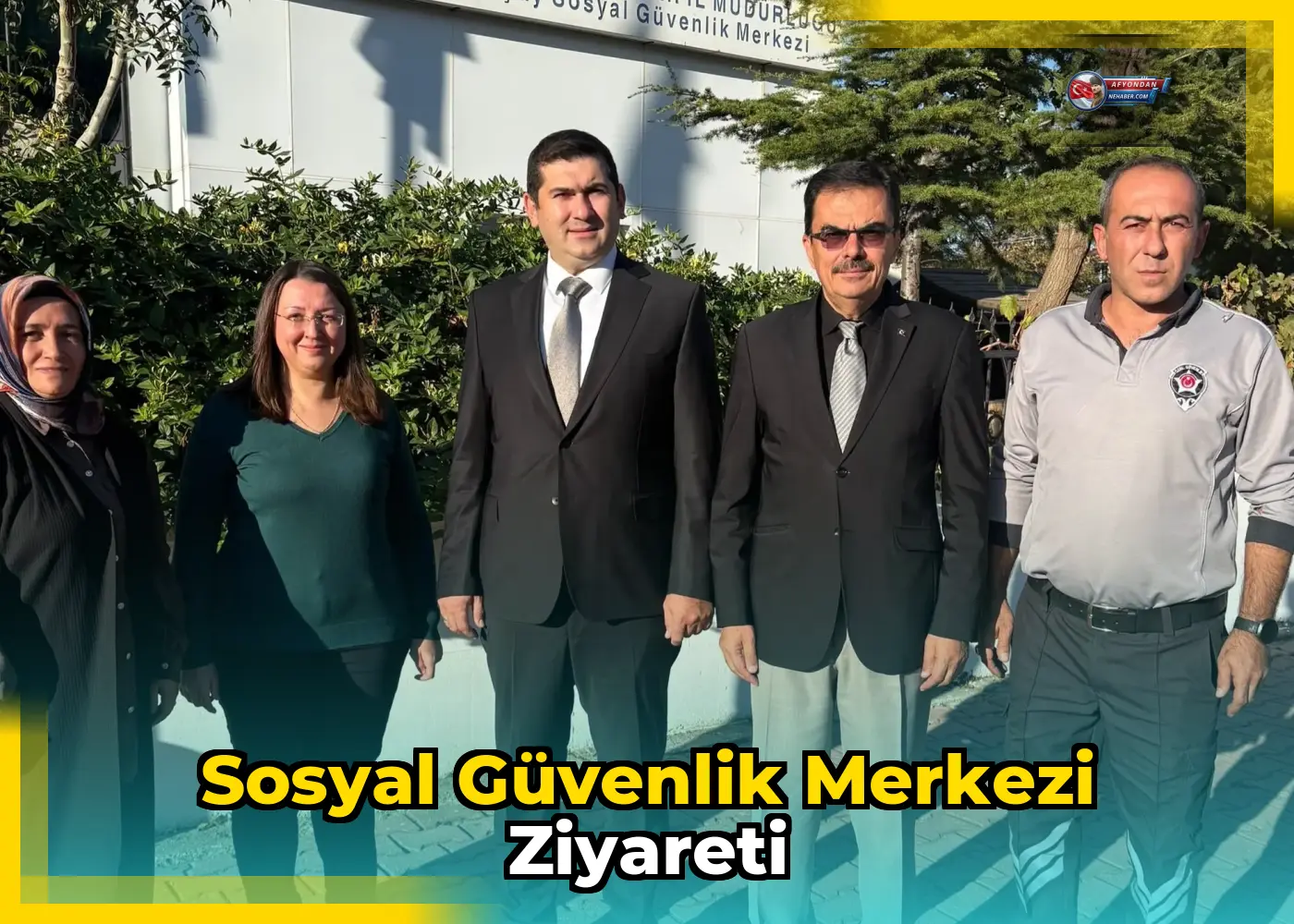 Sosyal Güvenlik Merkezi Ziyareti