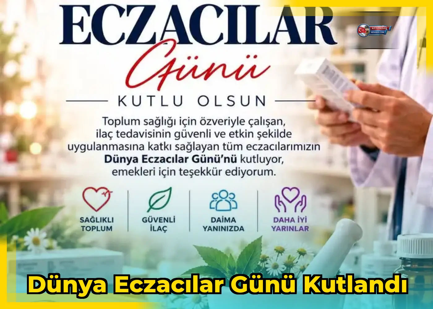 Dünya Eczacılar Günü kutlandı