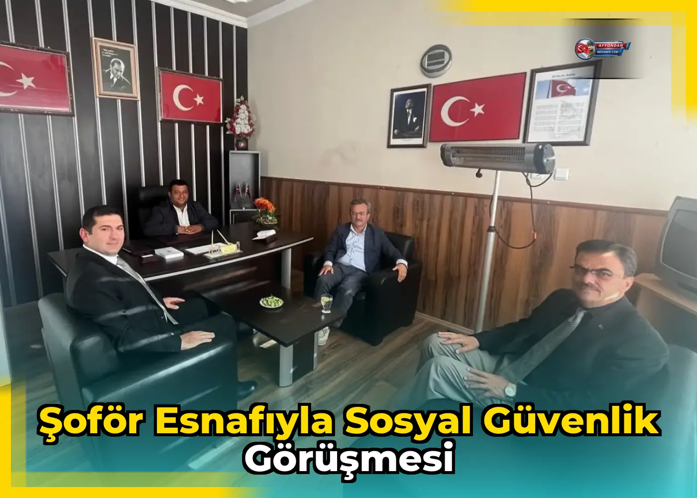 Şoför Esnafıyla Sosyal Güvenlik Görüşmesi