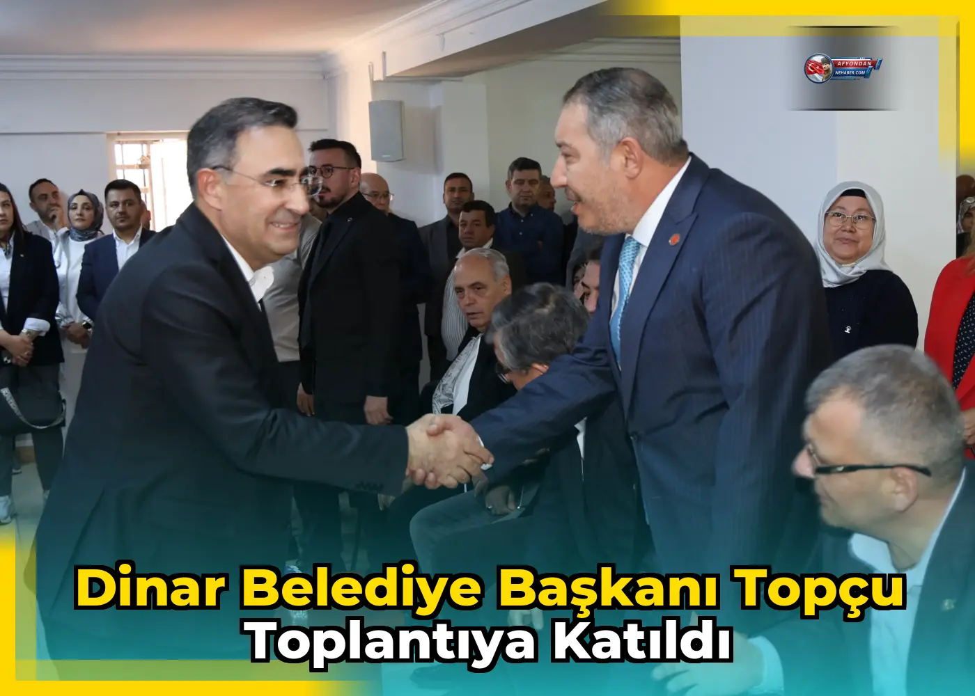 Dinar Belediye Başkanı Topçu Toplantıya Katıldı