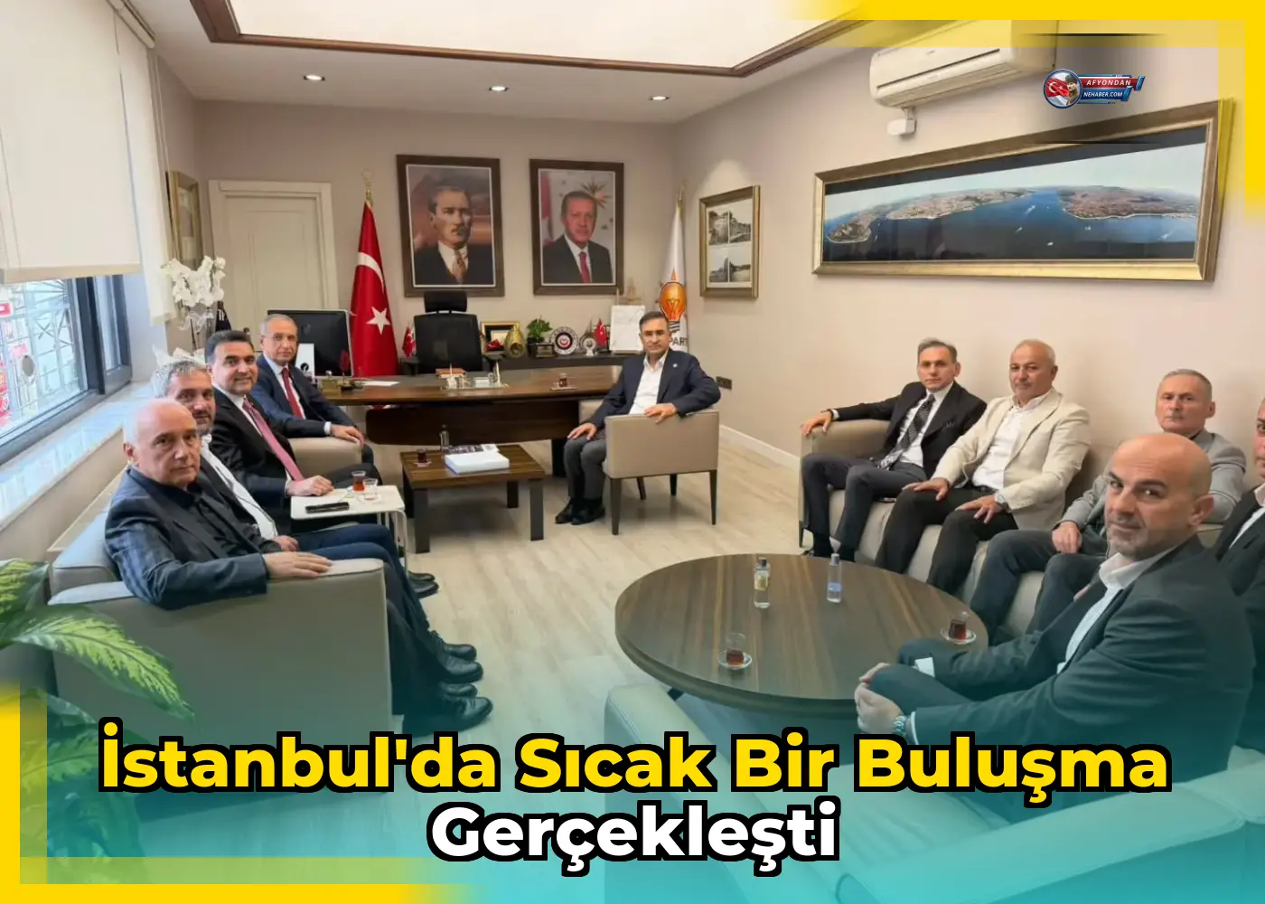 İstanbul'da sıcak bir buluşma gerçekleşti