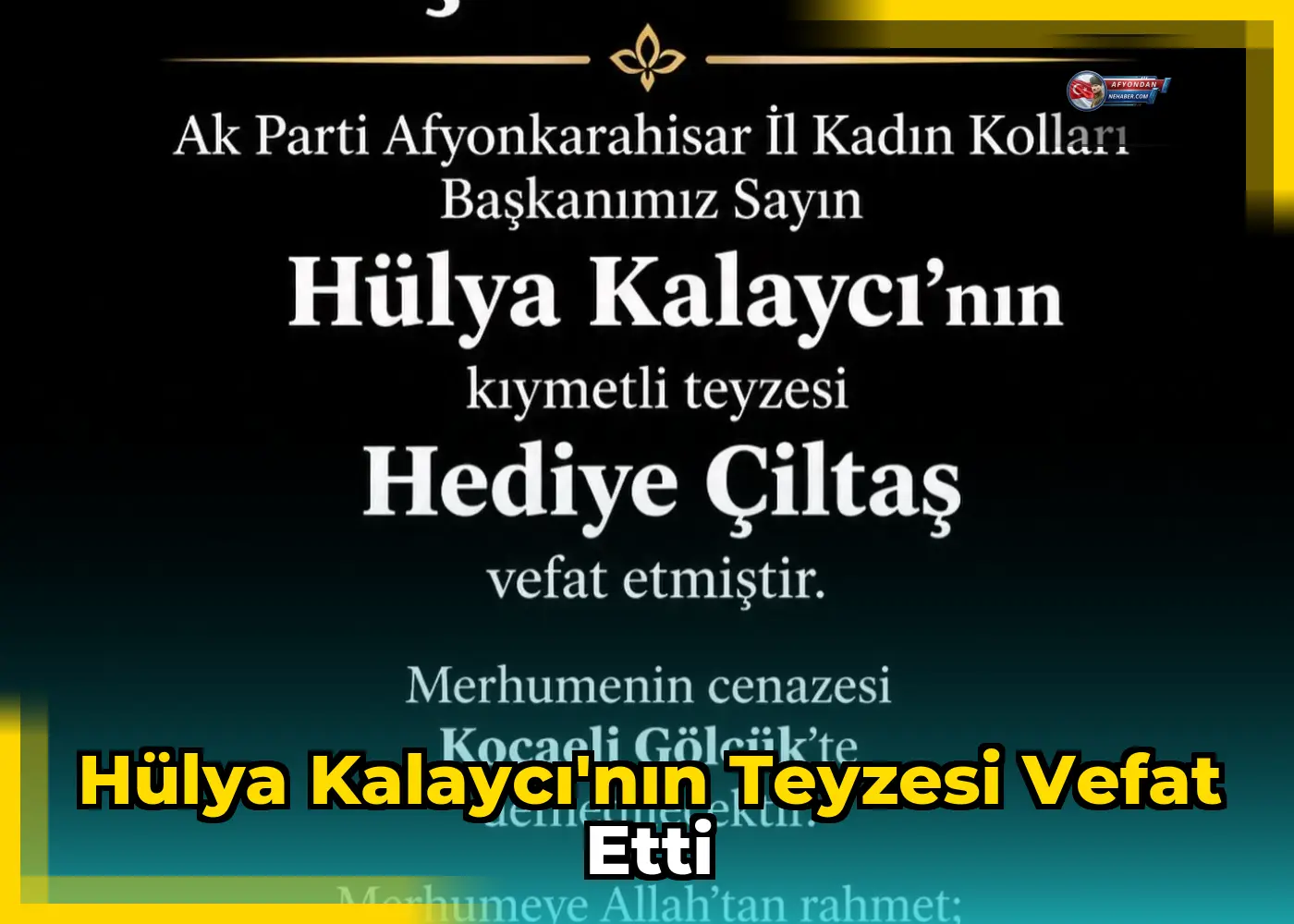 Hülya Kalaycı'nın Teyzesi Vefat Etti