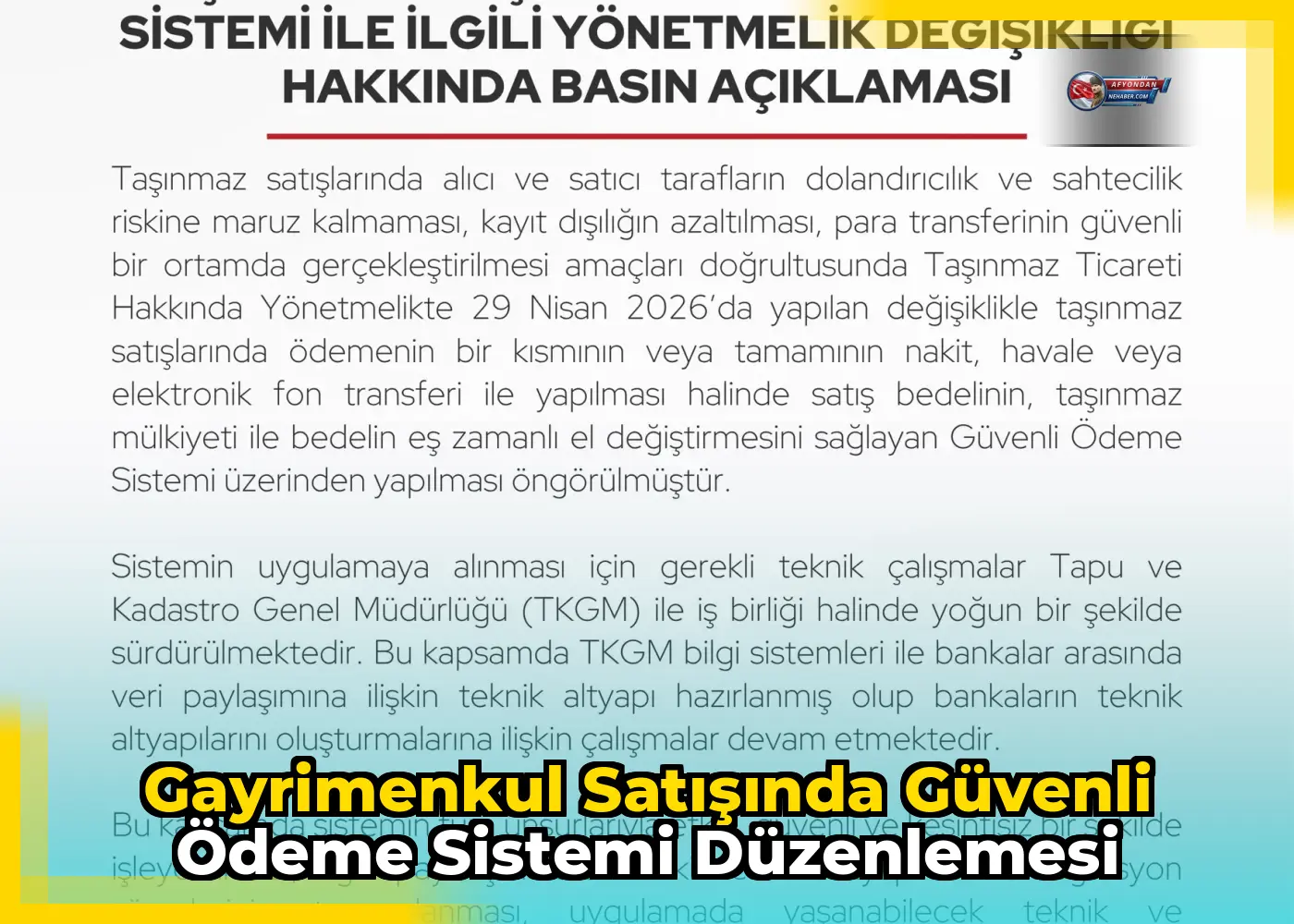 Gayrimenkul Satışında Güvenli Ödeme Sistemi Düzenlemesi