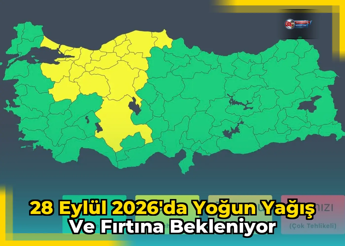 28 Eylül 2026'da yoğun yağış ve fırtına bekleniyor
