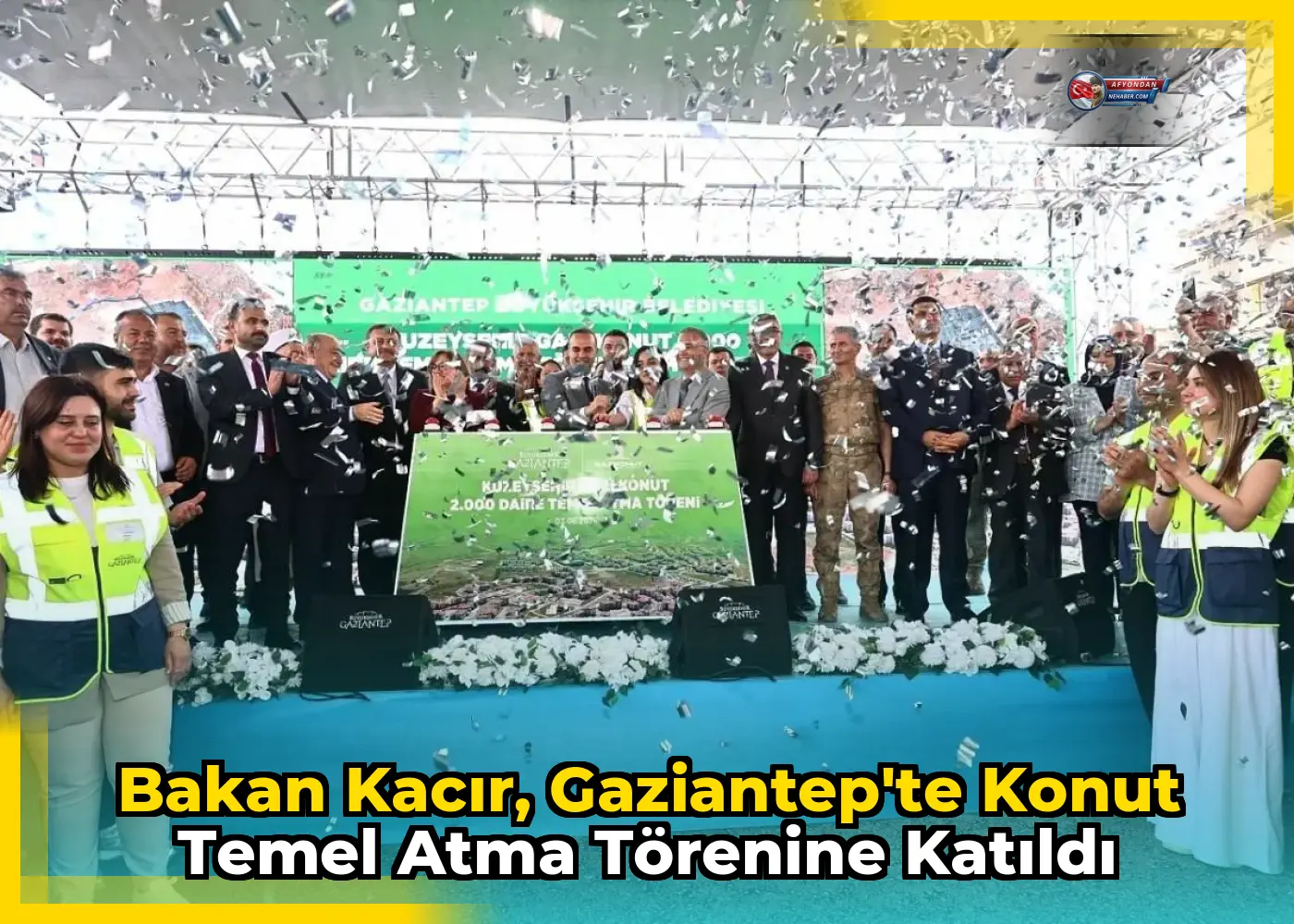 Bakan Kacır, Gaziantep'te Konut Temel Atma Törenine Katıldı