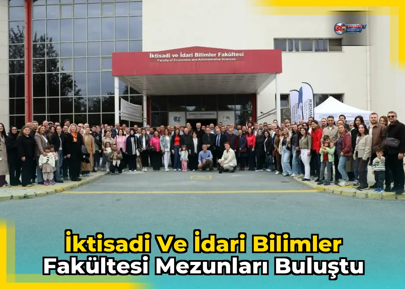 İktisadi ve İdari Bilimler Fakültesi Mezunları Buluştu