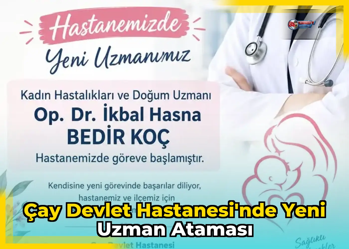 Çay Devlet Hastanesi'nde Yeni Uzman Ataması