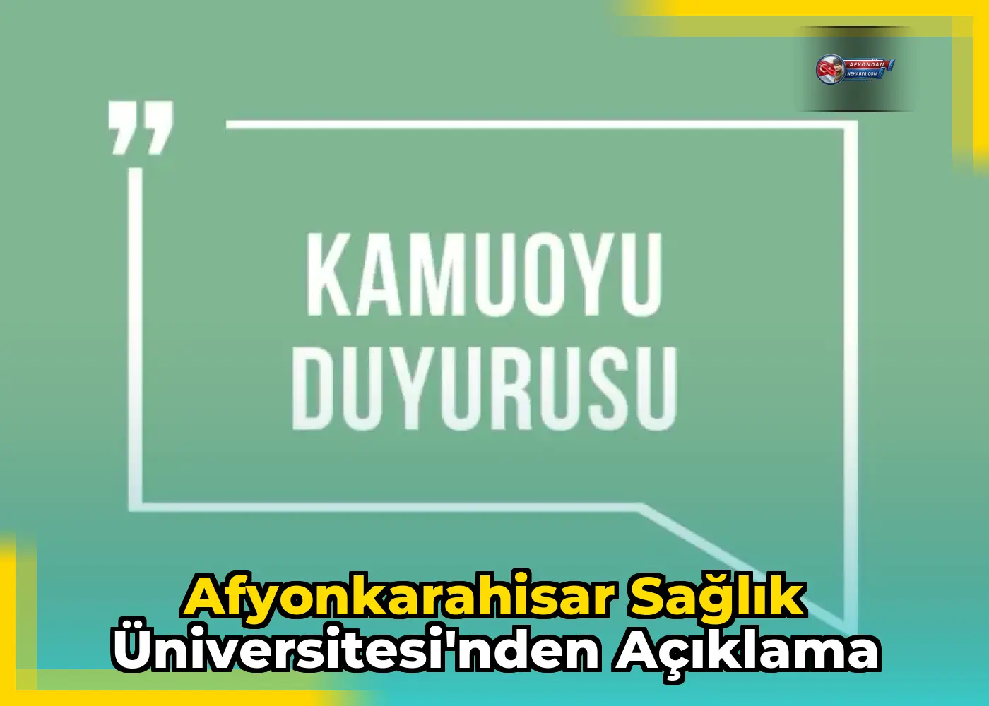 Afyonkarahisar Sağlık Üniversitesi'nden açıklama